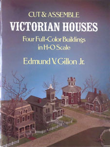 Gillon Jr. Cut and Assemble a Victorian Gothic House : H-O Scale by Edmund V for sale online 1995, Trade Paperback 